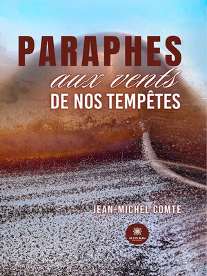 cover image of Paraphes aux vents de nos tempêtes